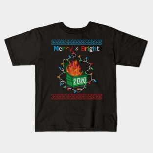 Merry and Bright - Dumpster Fire 2020 Ugly Christmas Sweater Gift Kids T-Shirt